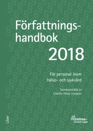 Författningshandbok 2018; Camilla Heise Löwgren; 2018