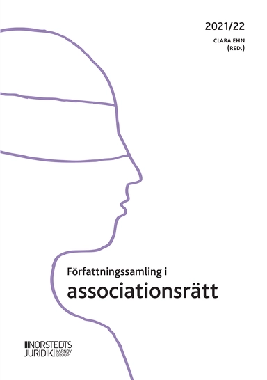 Författningssamling i associationsrätt : 2021/22; Clara Ehn; 2021