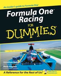 Formula OneTM Racing For Dummies; Jonathan Noble, Mark Hughes; 2003