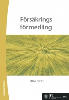 Försäkringsförmedling; Tom Riese; 2006