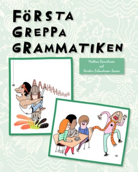 Första greppa grammatiken; Mattias Danielsson; 2014