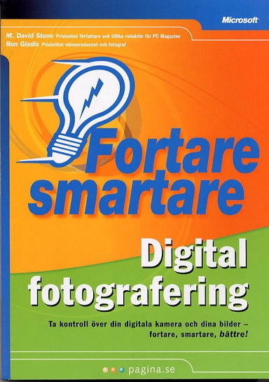 Fortare Smartare Digital fotografering; Jason Dunn; 2003