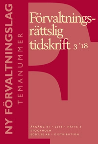 Förvaltningsrättslig tidskrift 3 2018; Lotta Lerwall, Olle Lundin, Jane Reichel, Henrik Wenander; 2018