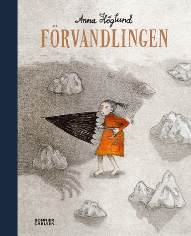 Förvandlingen; Anna Höglund; 2018