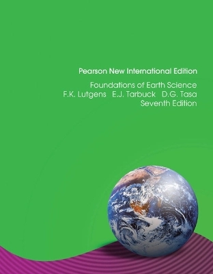 Foundations of earth science; Frederick K. Lutgens; 2014