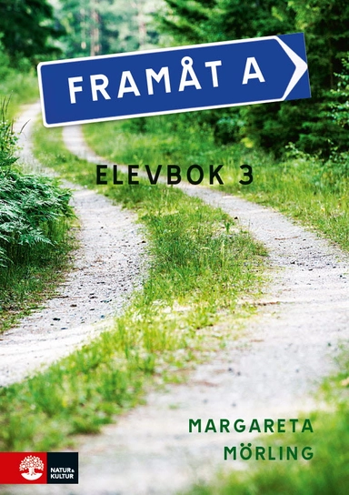 Framåt A 2:a uppl Elevbok 3; Margareta Mörling; 2015