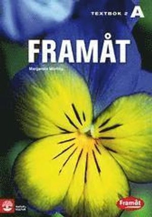 Framåt. A Textbok 2; Margareta Mörling; 2008