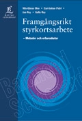 Framgångsrikt styrkortsarbete - Metoder och erfarenheter; Nils-Göran Olve, Carl-Johan Petri, Jan Roy, Sofie Roy; 2003