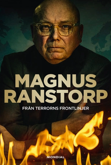 Från terrorns frontlinjer; Magnus Ranstorp; 2023