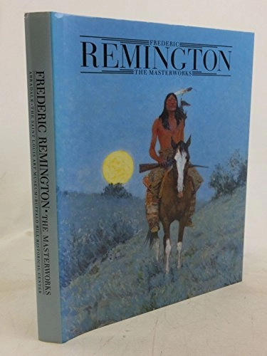 Frederic Remington; Michael Edward Shapiro, Peter H. Hassrick; 1991