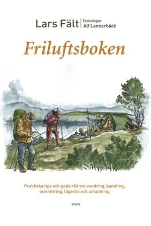 Friluftsboken; Lars Fält; 2003