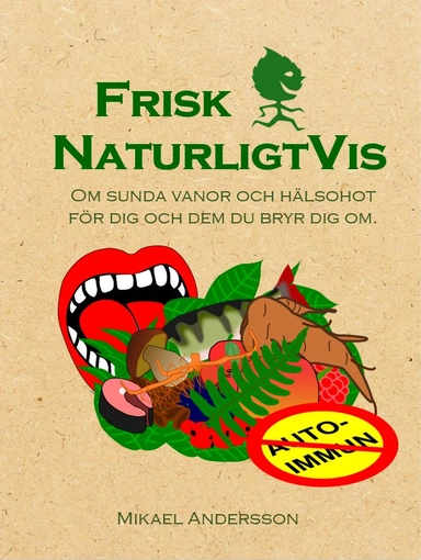 Frisk NaturligtVis; Mikael Andersson; 1753