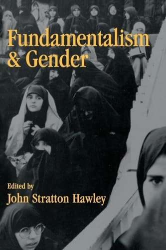 Fundamentalism and gender; John Stratton Hawley; 1994