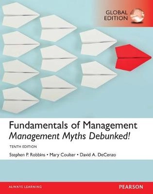 Fundamentals of management; Stephen P. Robbins; 2017