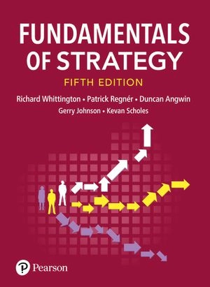 Fundamentals of strategy; Richard Whittington; 2021