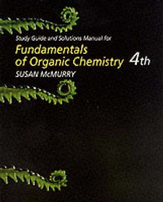 Fundamentals Organic Chemistry; John McMurry; 1998