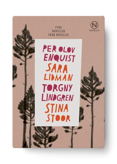 Fyra noveller från Västerbotten; Per Olov Enquist, Sara Lidman, Torgny Lindgren, Stina Stoor; 2017