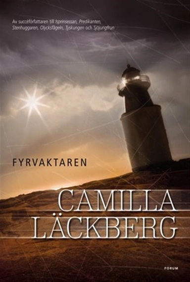 Fyrvaktaren; Camilla Läckberg; 2011