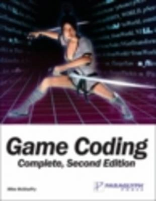 Game Coding Complete; Mike McShaffry; 2005