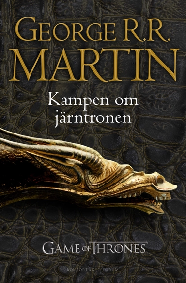 Game of thrones - Kampen om Järntronen; George R. R. Martin; 2012