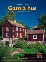 Gamla hus; Lars-Eric Olsson; 2001