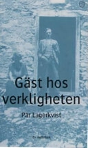 Gäst hos verkligheten; Pär Lagerkvist; 1991