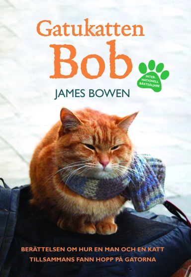 Gatukatten Bob; James Bowen; 2013