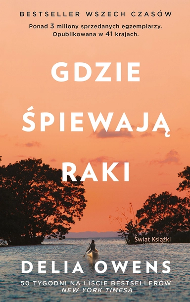 Gdzie śpiewają raki; Delia Owens; 2019