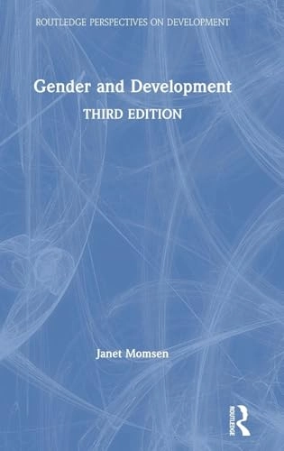 Gender and Development; Janet Momsen; 2019