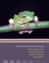 General, Organic, and Biological Chemistry: Pearson New International Edition; Karen C. Timberlake; 2013