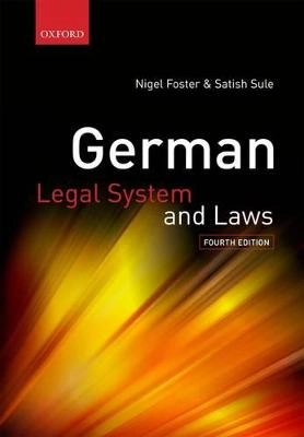 German legal system and laws; Nigel Foster; 2010