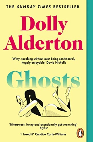 Ghosts; Dolly Alderton; 2021