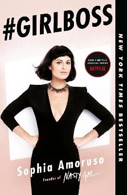 #Girlboss; Sophia Amoruso; 2015