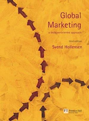 Global marketing : a decision-oriented approach; Svend Hollensen; 2004