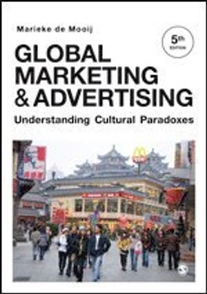 Global Marketing and Advertising; Marieke de Mooij; 2018