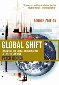 Global Shift; Peter Dicken; 2003