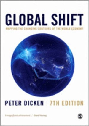 Global Shift; Dicken Peter; 2014