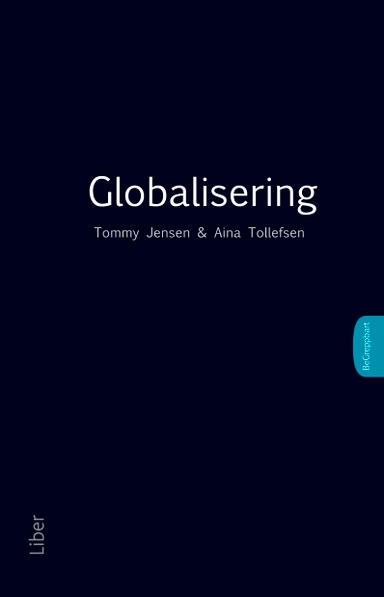 Globalisering; Tommy Jensen, Aina Tollefsen; 2012