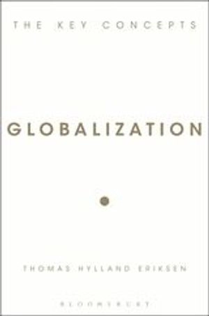 Globalization; Thomas Hylland Eriksen; 2007