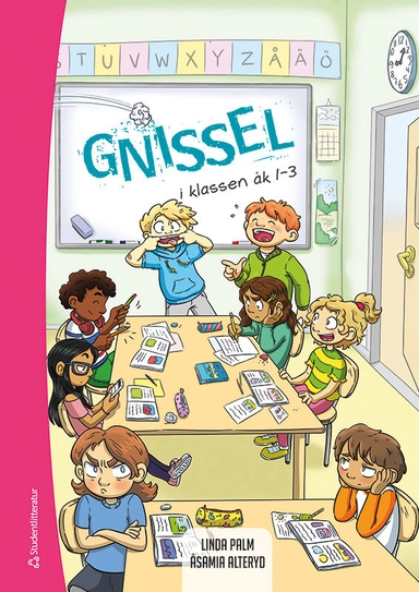 Gnissel i klassen åk 1-3; Linda Palm, Åsa Maria Alteryd; 2023