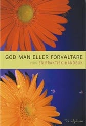 God man eller förvaltare; Kerstin Fälldin; 2010