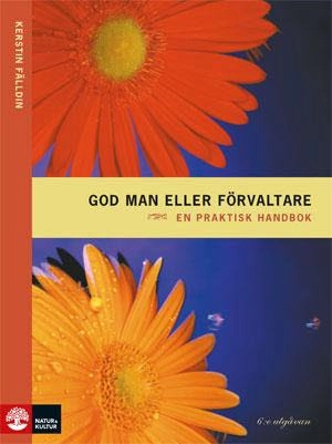 God man eller förvaltare; Kerstin Fälldin; 2001