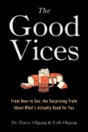 Good Vices; Dr. Harry Ofgang, Erik Ofgang; 2019