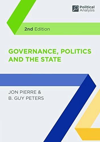 Governance, politics and the state; Jon Pierre; 2020