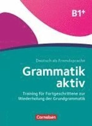 Grammatik aktiv; Friederike Jin, Ute Voß; 2020