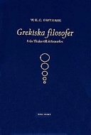 Grekiska filosofer : Från Thales till Aristoteles; W.K.C Guthrie; 1999