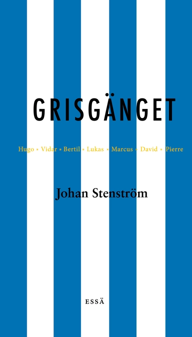 Grisgänget; Johan Stenström; 2020