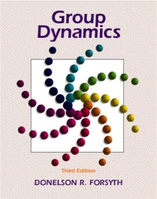 Group dynamics; FORSYTH; 1999