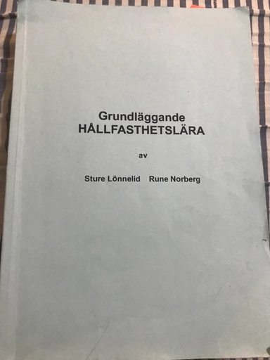 Grundläggande Hållfasthetslära; Stured Lönnelid; 2009