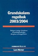 Grundskolans regelbok; Lars Werner; 2003